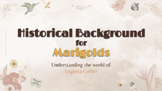 Historical Background  for  Marigolds