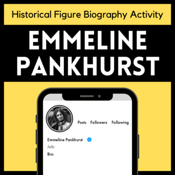 Preview of Historical Biographies: Emmeline Pankhurst Biography Activity, Insta Bio, CCSS