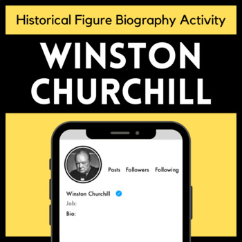 Preview of Historical Biographies: Winston Churchill Biography Activity, Instagram Bio