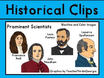 Preview of Historical Clips- Scientists-Pasteur, Redi, Spallanzani, Needham Clip Art