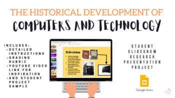 Preview of Historical Development of Computers and Technology Slideshow Research Project