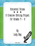 Historical Fiction Creative Writing Project for 4th-6th Grades