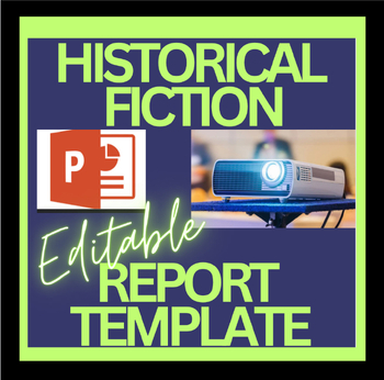 Preview of Historical Fiction Digital Book Report EDITABLE TEMPLATE project assessment ppt