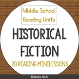 Historical Fiction Middle School Reading Unit