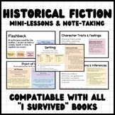 Historical Fiction Mini-Lessons & Note Taking for "I Survived"