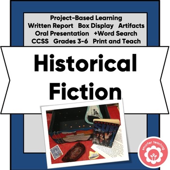 Preview of Historical Fiction Project-Based Book Study and Scoring Rubric CCSS Grades 3-6
