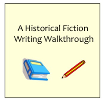 Preview of Historical Fiction Writing Walkthrough