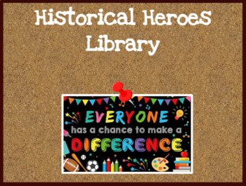 Preview of Historical Heroes Library