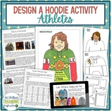Design a Hoodie Activity Social Studies Project - Sports Athletes