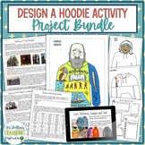 Design a Hoodie Activity No Prep Social Studies Project Bundle