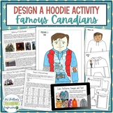Historical Hoodies Social Studies Project - Famous Canadians
