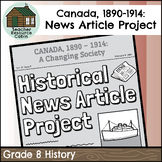 Historical News Article Project: Canada, 1890–1914 (Grade 