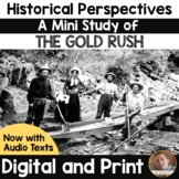 Historical Perspectives -A Mini Study of The Gold Rush - P