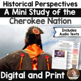 Historical Perspectives- A Mini Study of the Cherokee Nati