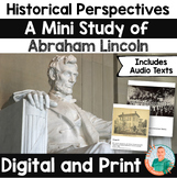 Historical Perspectives- Abraham Lincoln - Mini Study