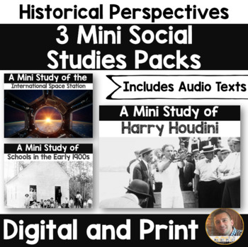 Preview of Historical Perspectives- Houdini, Schools in the 1900s, and the ISS