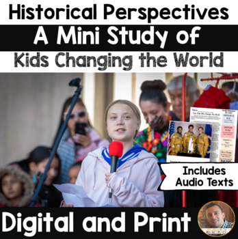Preview of Historical Perspectives - Kids Changing the World - Social Studies Mini Study