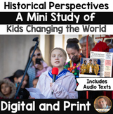 Historical Perspectives- Kids Changing the World- Print an