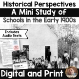 Historical Perspectives -Schools in the Early 1900s Study 