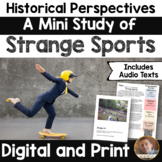 Historical Perspectives - Strange Sports - Print and Digit