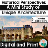 Historical Perspectives- Unique Architecture- Mini Study f