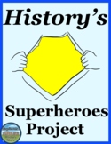 Historical Superheroes Project