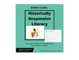 Historically Responsive Literacy Lesson (Middle Grades)