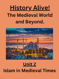 History Alive-The Medieval World & Beyond Unit 2- Islam in