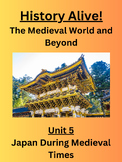 History Alive-The Medieval World & Beyond (Unit 5)-Japan D