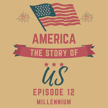 Preview of America the Story of Us Episode 12 Millennium Movie Guide History Channel