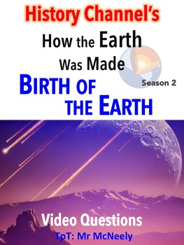 Preview of History Channel's How the Earth Was Made: Birth of the Earth Video Worksheet