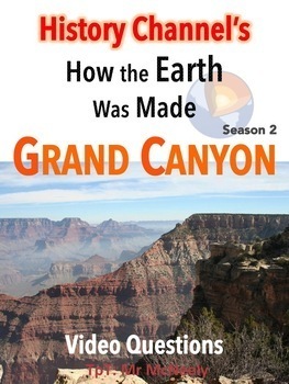 Preview of History Channel's How the Earth Was Made: Grand Canyon Video Questions Worksheet
