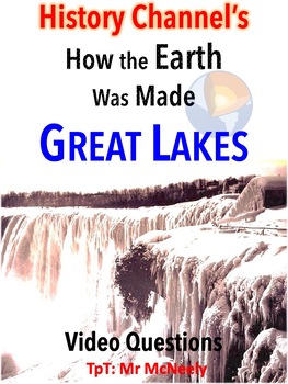 Preview of History Channel's How the Earth Was Made: Great Lakes Video Questions Worksheet