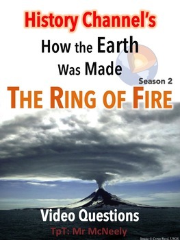 Preview of History Channel's How the Earth Was Made: The Ring of Fire Video Worksheet