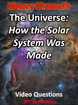 Preview of History Channel's The Universe: How the Solar System Was Made Video Worksheet