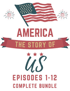 Preview of America the Story of Us Movie Review Guide Bundle Episodes 1-12 American History