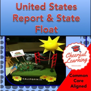 Preview of United States Report & State Float- Common Core Aligned- PROJECT BASED Learning