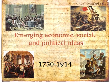 Preview of History: Emerging economic, social and political ideas 1750-1914