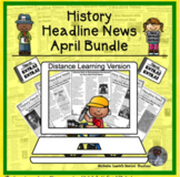 History Headline News Informational Text Reading April Dis