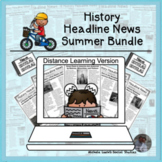 History Headline News Informational Text Reading Summer Di