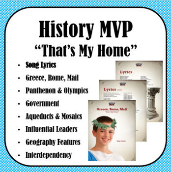 Preview of Lyrics - History MVP: That's My Home (Greece, Rome, & Mali)