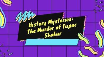 Preview of History Mysteries - Tupac