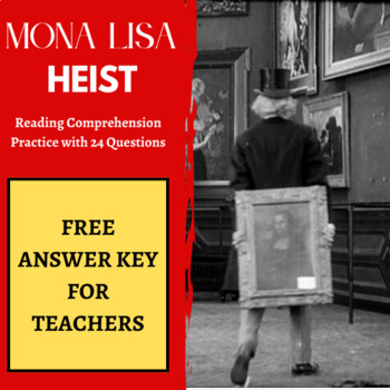 Preview of History Mysteries - Why Is the Mona Lisa Famous? - TEACHER'S ANSWER KEY
