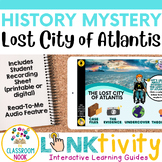 History Mystery: Lost City of Atlantis LINKtivity®