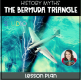 History Myths: The Bermuda Triangle (No-Prep Lesson Plan)
