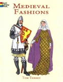 History Of Fashion Medieval Fashions Coloring Book