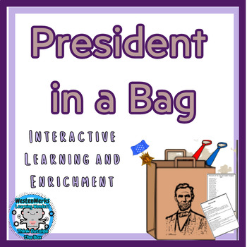 Preview of President in a Bag - History - Differentiated Creative Thinking