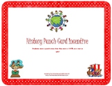 History Punch Card Incentive