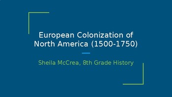 Preview of History Topic 2 European Colonization of North America