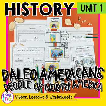 Preview of History Unit 1 Paleo Americans The First Peoples of North America Social Studies